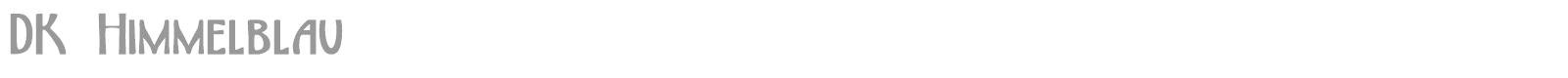 DK Himmelblau font preview